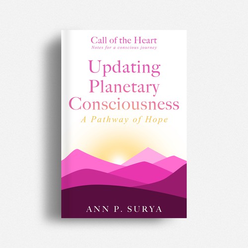 Bright and simple book cover on heart consciousness and planetary change Design by Yna