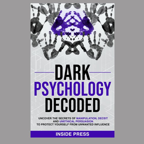 Intriguing Cover for Book on the "Mysteries of Dark Psychology" Design by Alexa Jones