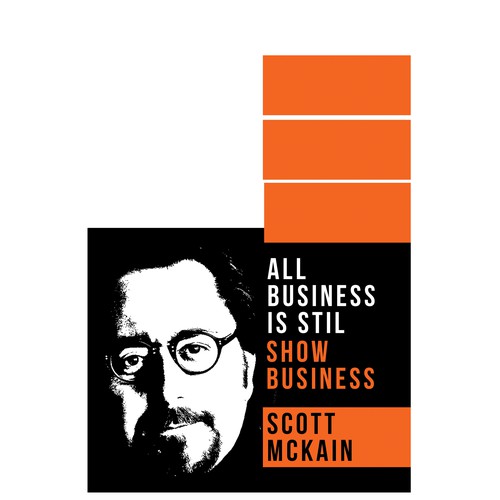 "ALL Business is STILL Show Business!" book cover -- to show the world! Design by Banateanul