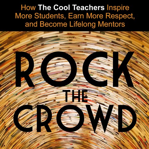 Rock the Crowd: A book for teachers Design by anitaart