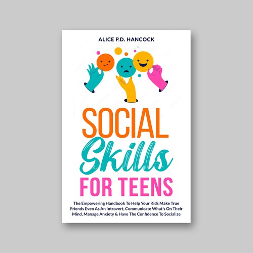 Minimalist Book cover for Teens ages 13-18 suffering from social anxiety and need to learn social skills Réalisé par KMS Arafat