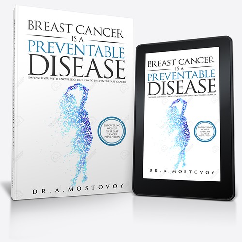 Create a catchy book cover for Breast Cancer Is A Preventable Disease Design by Cover Belle