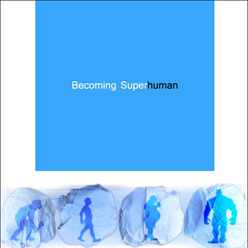"Becoming Superhuman" Book Cover Design by Arturasp