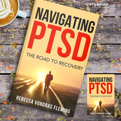 Design a book cover to grab attention for Navigating PTSD: The Road to Recovery Diseño de ryanurz
