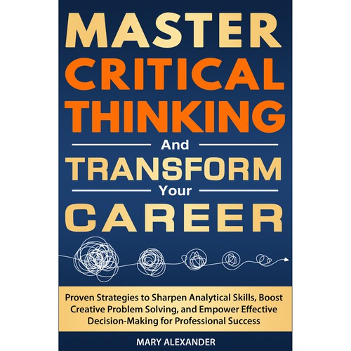 Book cover about Critical thinking to appeal to men and women who are professionals Design by Sami Salmanz