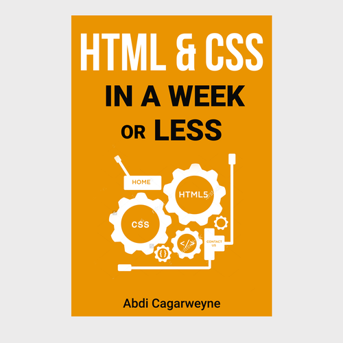 Design an eye catching book cover for learning how to code with HTML ...