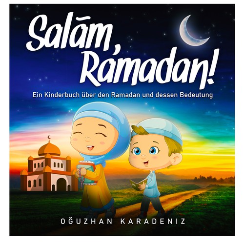 Children´s Book COVER to teach children about Ramadan in a lovely way Design by tukoshimura