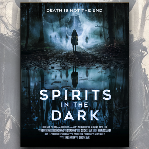 SPIRITS IN THE DARK poster contest Design by 【E-Django】