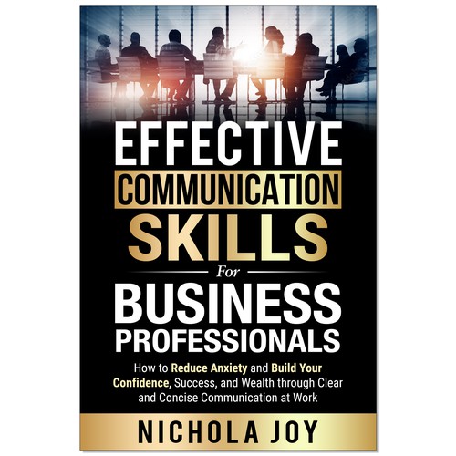 Design a book cover targeting  business professionals that want to enhance communication skills. Design by Ramarao V Katteboina