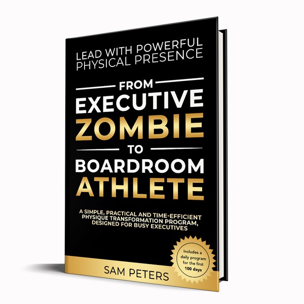 Design by Zoe Grace Designs titled "From Executive Zombie to Boardroom Athlete "