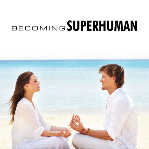 "Becoming Superhuman" Book Cover Design by KShamna