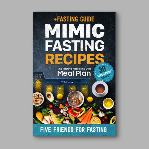 Design a fancy cover+basic layout for an e-book-based recipe book for the new fasting technique FMD Réalisé par 3dicon