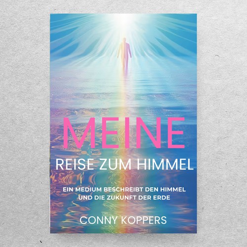 Cover for spiritual book My Journey to Heaven Design von Arbs ♛