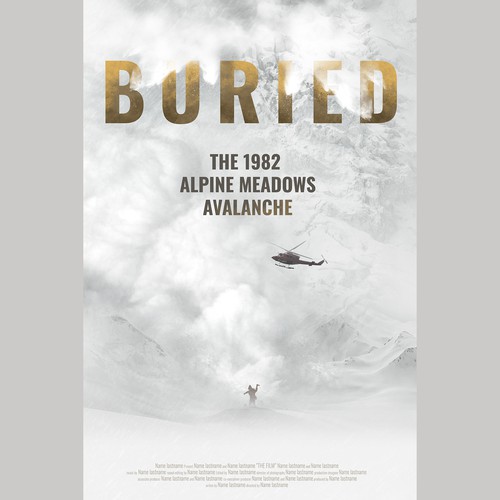 Movie poster for "Buried: The True Story of a Deadly Avalanche" Design by WooTKdesign