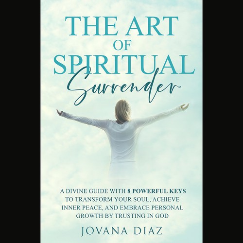 Design the Captivating Cover for 'The Art of Spiritual Surrender': A Transformational Guide on Faith Design by Nat Pearl Designs