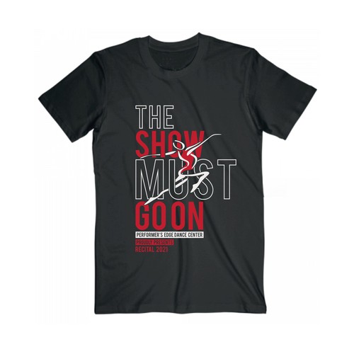 Design Dance Recital T-shirt For the 2021 Show!! Design by S. Wadja