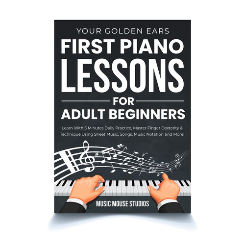 Design a stunning cover for a beginners adult piano book Design réalisé par Giosanio