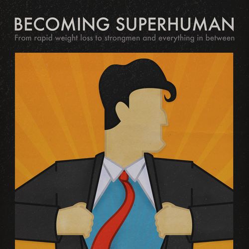"Becoming Superhuman" Book Cover Design by SteveCourtney