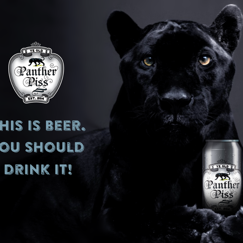 "Panther Piss" BEER Label - GuaranteedWinner - Blind, not private.   Get Pissed!   Design by Steve Hai