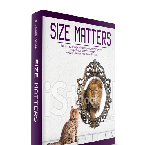 Design an Inspiring Book Cover for "Size Matters" on Dreaming Big! Design by VaMeDe