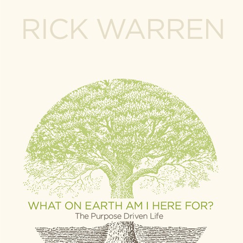 Book cover redesign for "What on Earth Am I Here For? The Purpose Driven Life" by Rick Warren Design by sundayrain