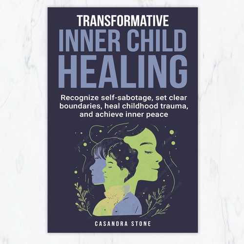 Designs | Healing Your Inner Child book cover | Book cover contest