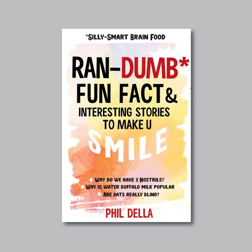 Ran-Dumb Fun Facts Book Cover Design by Desry