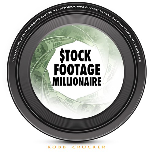 Eye-Popping Book Cover for "Stock Footage Millionaire" Diseño de buzzart