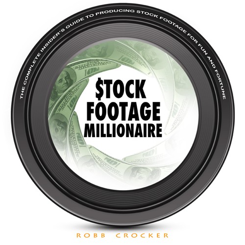 Eye-Popping Book Cover for "Stock Footage Millionaire" Design von buzzart