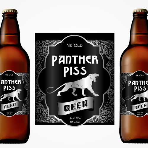 "Panther Piss" BEER Label - GuaranteedWinner - Blind, not private.   Get Pissed!   Design by Sasha999