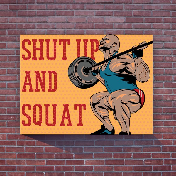 Shut Up And Squat