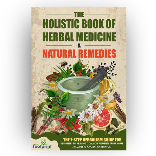 Design a book cover for Herbal Medicine & Natural Remedies Design by DejaVu