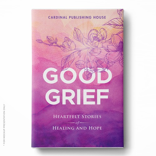 Design a bestselling book cover for People Looking For Ways to Heal Grief Design by Klassic Designs