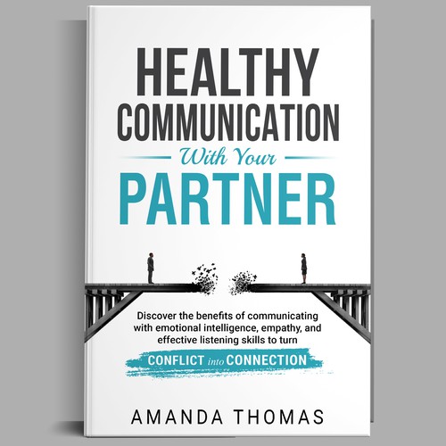 Design Future bestselling Book Titled "Healthy Communication with Your Partner" Design by Ramarao V Katteboina