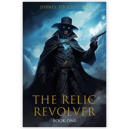 Cover and Spine Design for Fantasy Adventure Novel The Relic Revolver Design by SamArt❄️