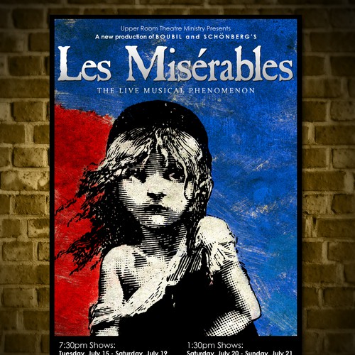 Need Awesome Poster Design for New "LES MISÉRABLES" Musical Theater Production Design by Elven Song