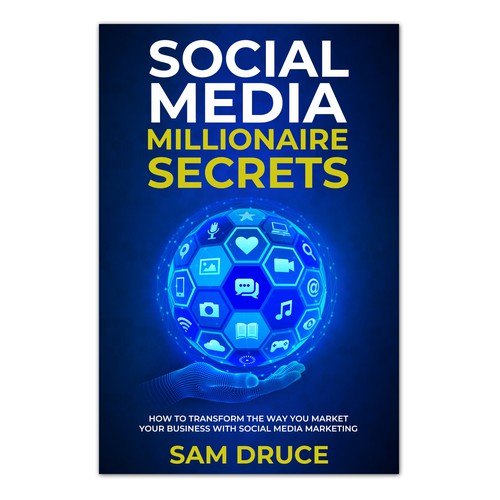 Design A Social Media Marketing Book Cover Being Sent to 500,000 in 10 days! Design by bravoboy