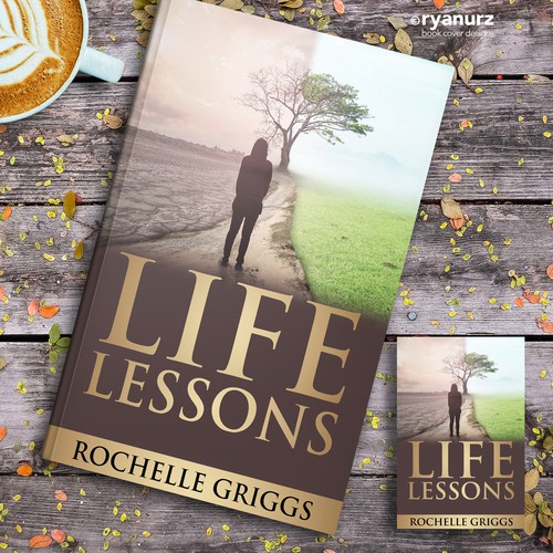 Book Cover Design for a Religious and Personal Development Book called Life Lessons Design by ryanurz