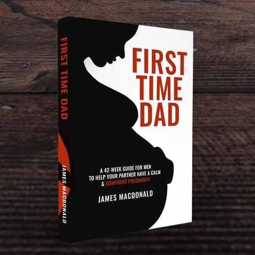 Book cover art appealing to First Time Dad & Expectant Mums Design by Trivuj