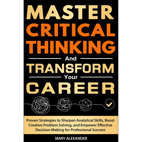 Book cover about Critical thinking to appeal to men and women who are professionals Design by Sami Salmanz