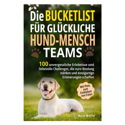 Design a harmonious, cute cover for a dog & human bucketlist Design by Cover_Design_Expert