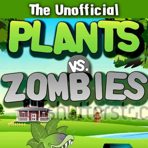 Kindle ebook Cover: Plants vs Zombies Strategy Guide Book Design by DezignManiac