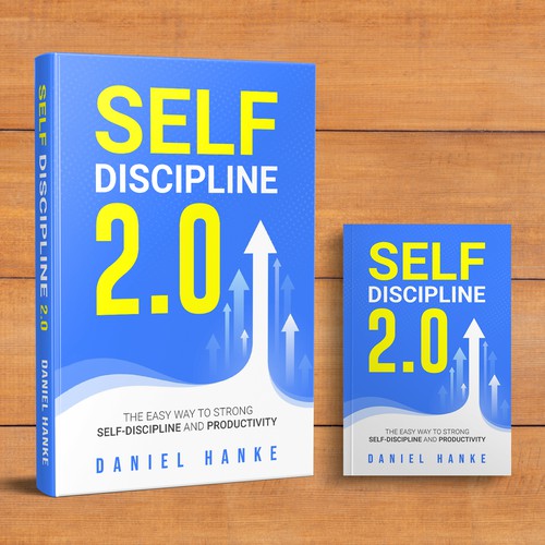 Book cover for a book about SELF-DISCIPLINE Design by DZINEstudio™