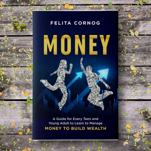 Bookcover about money mangement to appeal to teenagers and young adults Design by Sam Arts Studio