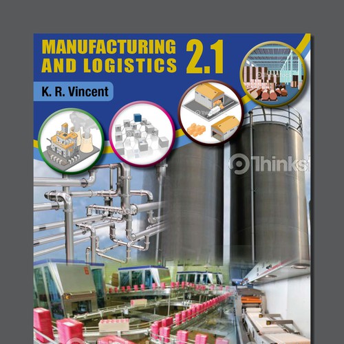 Book Cover for a book relating to future directions for manufacturing and logistics  Réalisé par Munavvar Ali BM