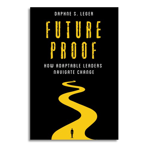 Design a Bold & Clever Book Cover on how to become Future Proof! Design by Dendrophilegraphic