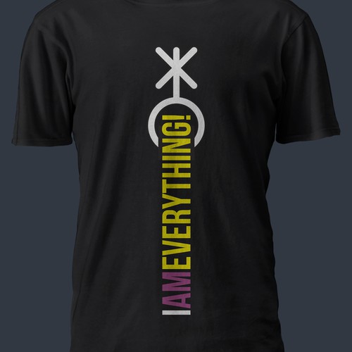 Design a t-shirt graphic around the phrase "I am everything." Design by killer_meowmeow