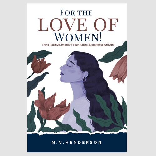 Creative book cover for the ultimate self help guide for women! Design by tumpa mistry