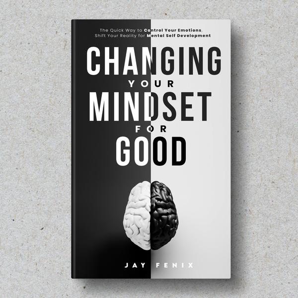 Changing your mindset for good