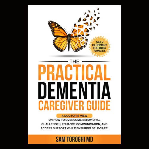 Design Creative Book Cover for Dementia Caregiver Guide Design by anisha umělec